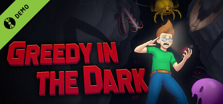 Greedy in the Dark Demo cover art