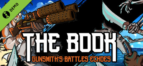 The Book: Gunsmith's Battles Echoes Demo cover art