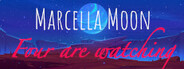 Marcella Moon: Four Are Watching