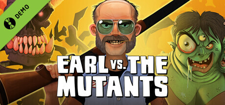 Earl vs. the Mutants Demo cover art