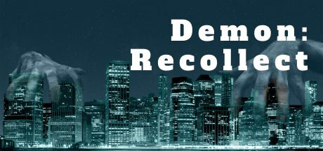 Demon: Recollect PC Specs