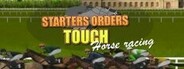 Starters Orders Touch Horse Racing System Requirements