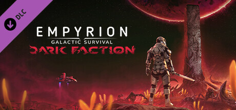 Empyrion - Galactic Survival: Dark Faction cover art