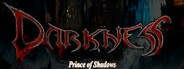 Darkness: Prince of Shadows