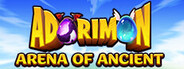 Adorimon : Arena of Ancients System Requirements