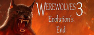 Werewolves 3: Evolution's End System Requirements