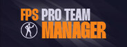 FPS Pro Team Manager System Requirements