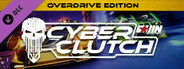 HIN: Cyber Clutch - Overdrive Edition