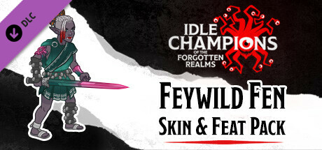 Idle Champions - Feywild Fen Skin & Feat Pack cover art