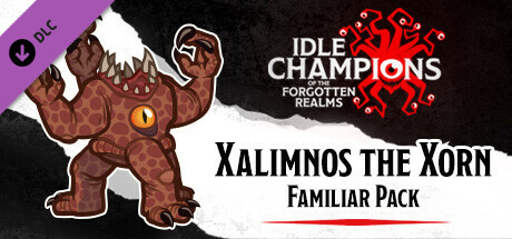 Idle Champions - Xalimnos the Xorn Familiar Pack cover art
