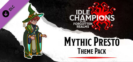 Idle Champions - Mythic Presto Theme Pack cover art