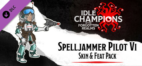 Idle Champions - Spelljammer Pilot Vi Skin & Feat Pack cover art