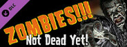 Zombies!!! Board Game - Not Dead Yet!