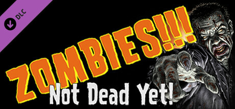 Zombies!!! Board Game - Not Dead Yet! cover art