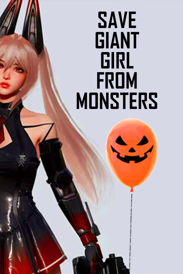 Save Giant Girl from monsters for steam