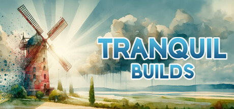 Tranquil Builds cover art