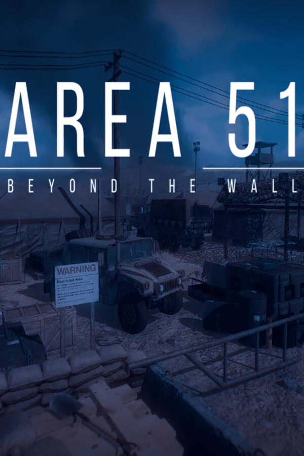 Steam portrait for Area 51 : Beyond The Wall.