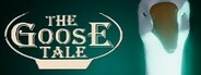 The Goose Tale System Requirements