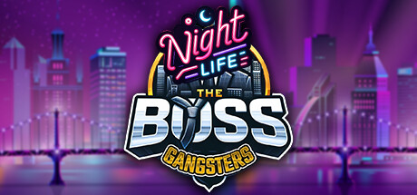 The Boss Gangsters : Nightlife cover art