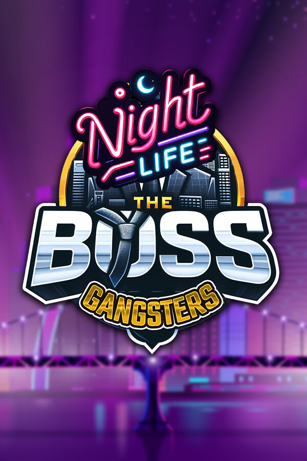 Steam portrait for The Boss Gangsters : Nightlife.