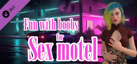 Fun with boobs for Sex motel cover art