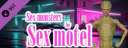 Sex monsters for Sex motel