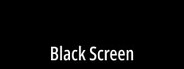 Black Screen