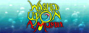 Washed Upon A Murder