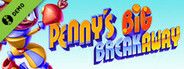 Penny’s Big Breakaway Demo
