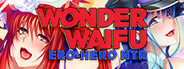 Wonder Waifu: Ero-Hero NTR