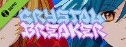 Crystal Breaker Demo