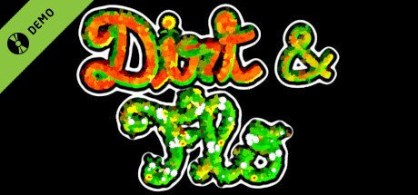 Dirt And Flo Demo cover art