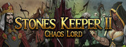 Stones Keeper II: Chaos Lord