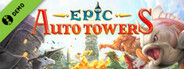 Epic Auto Towers Demo
