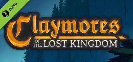 Claymores of the Lost Kingdom Demo cover art