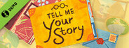 Tell me your story  Demo
