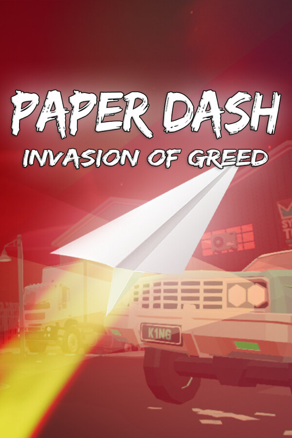 Paper Dash - Invasion of Greed for steam