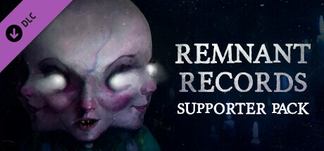 Remnant Records - Supporter Pack cover art