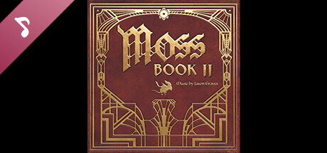 Moss: Book II Soundtrack cover art