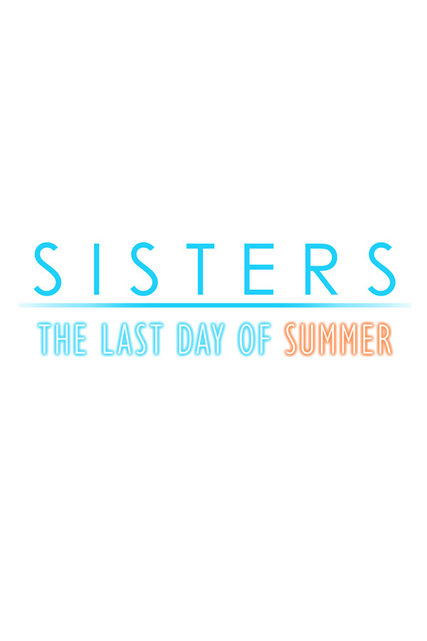 Steam portrait for Sisters: Last Day of Summer.