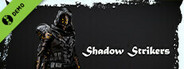 Shadow Strikers Demo