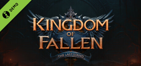 Kingdom of Fallen: The Last Stand Demo cover art