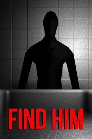 Find Him.