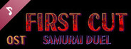 First Cut: Samurai Duel Soundtrack