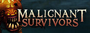 Malignant Survivors System Requirements