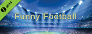 Funny Football Demo