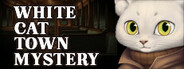 White Cat Town Mystery System Requirements