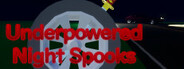 Underpowered Night Spooks System Requirements