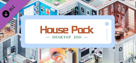 Desktop Zoo - House Pack cover art