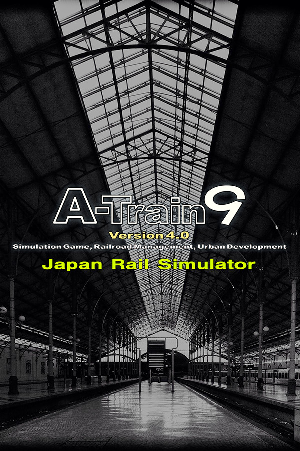 A-Train 9 V4.0 : Japan Rail Simulator for steam